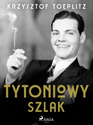 cover image of Tytoniowy Szlak